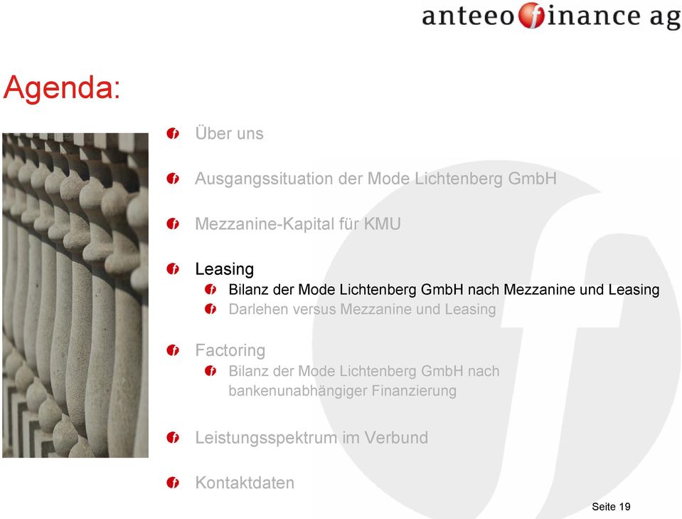 Darlehen versus Mezzanine und Leasing Factoring Bilanz der Mode Lichtenberg GmbH