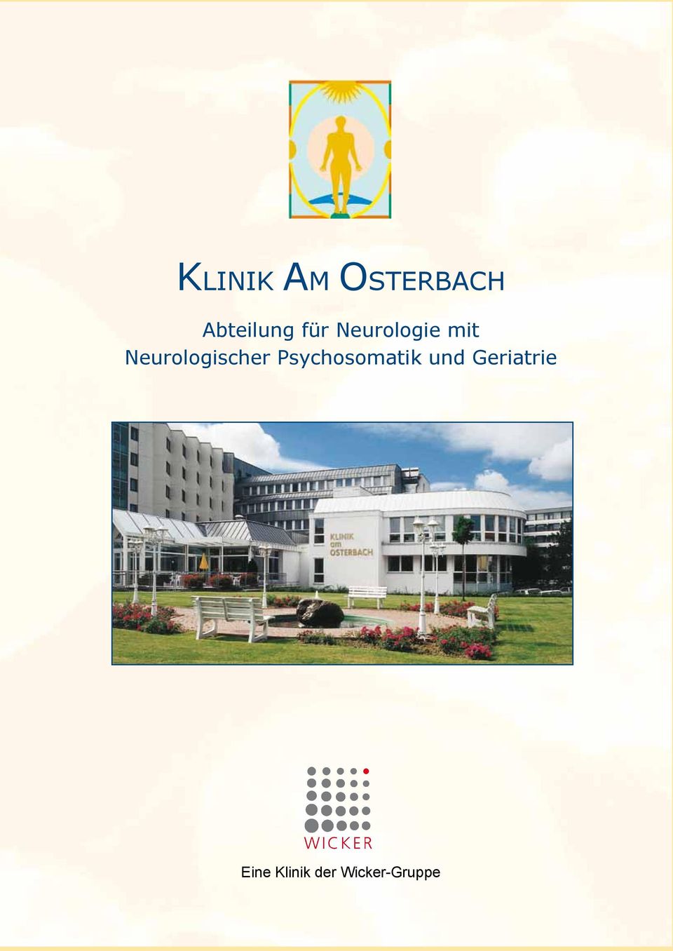 Psychosomatik Psychosomatik Neurologischer Psychosomatik und Geriatrie Eine