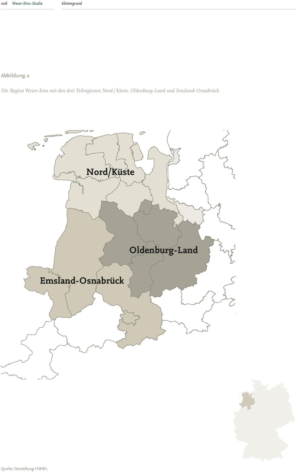 Oldenburg-Land und Emsland-Osnabrück Nord/Küste