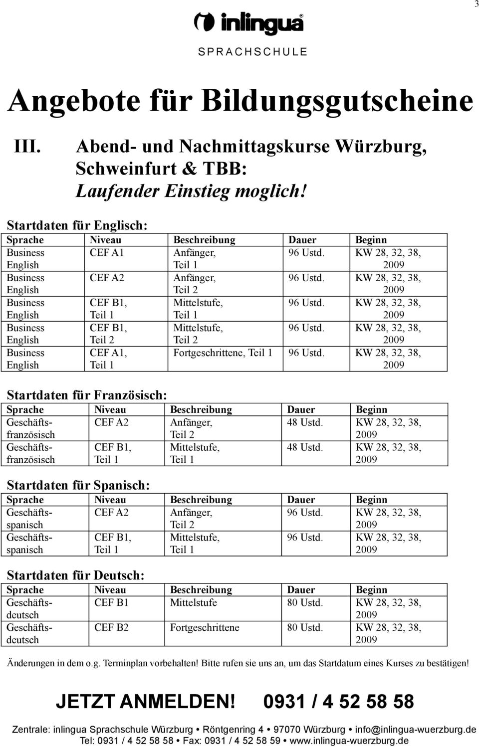 Geschäftsfranzösisch CEF A2 Anfänger, 48 Ustd. KW 28, 32, 38, Geschäftsfranzösisch 48 Ustd.