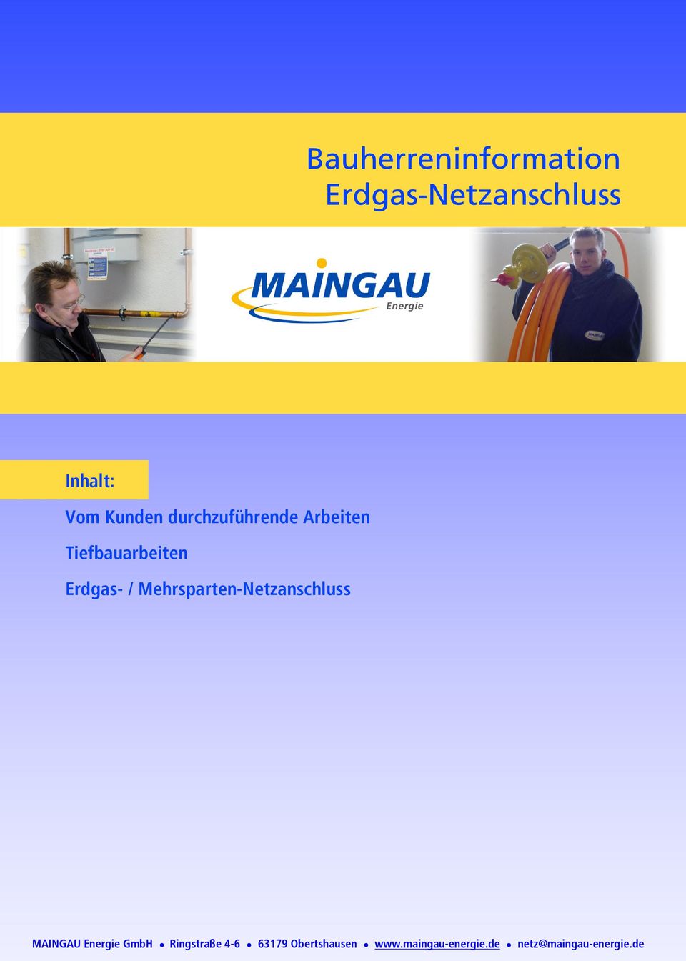 Mehrsparten-Netzanschluss MAINGAU Energie GmbH Ringstraße