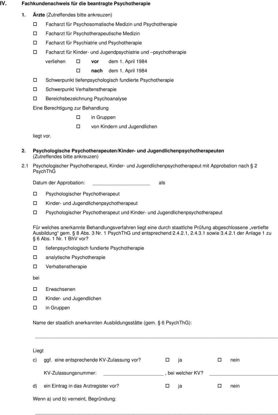 Kinder- und Jugendpsychiatrie und psychotherapie verliehen vor dem 1. April 1984 nach dem 1.