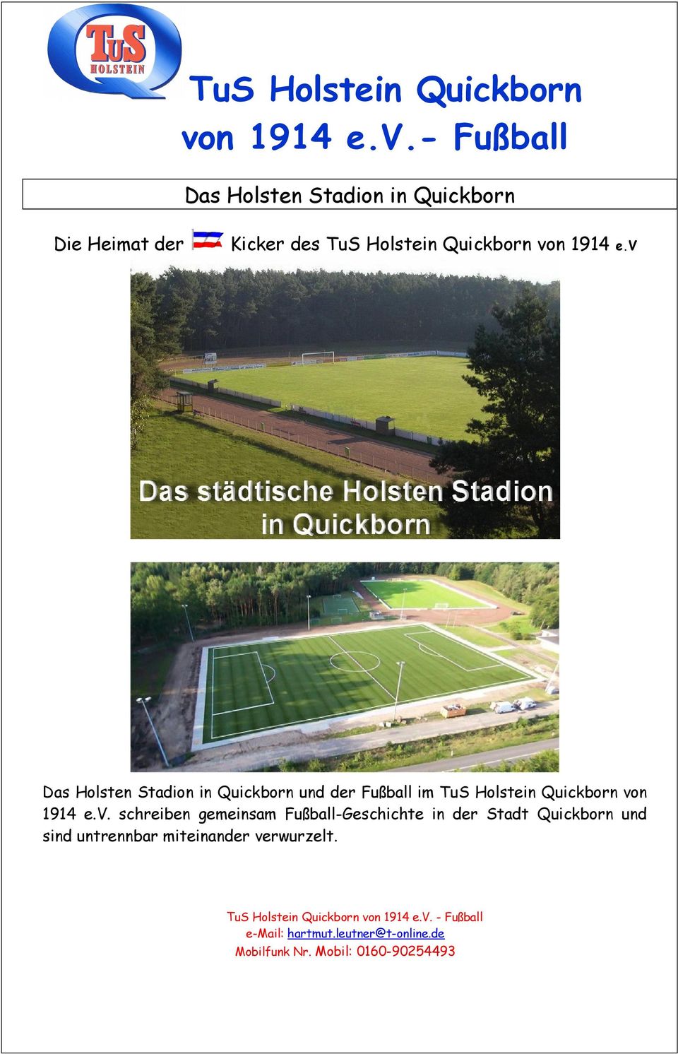 v Das Holsten Stadion in Quickborn und der Fußball im von v.