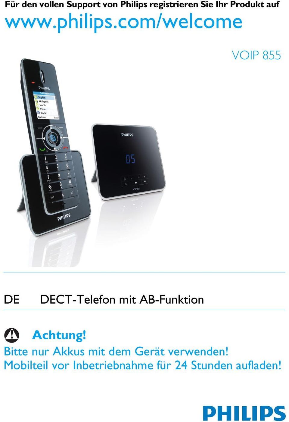 com/welcome VOIP 855 To insert with DE DECT-Telefon mit