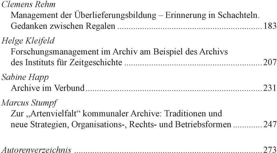 Zeitgeschichte...207 Sabine Happ Archive im Verbund.