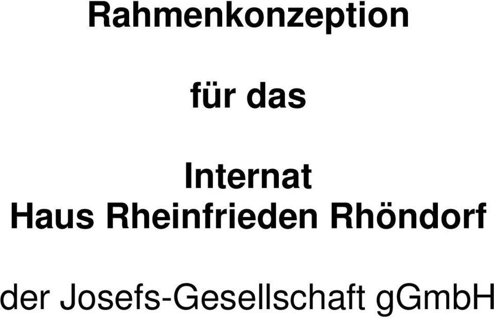 Rheinfrieden Rhöndorf