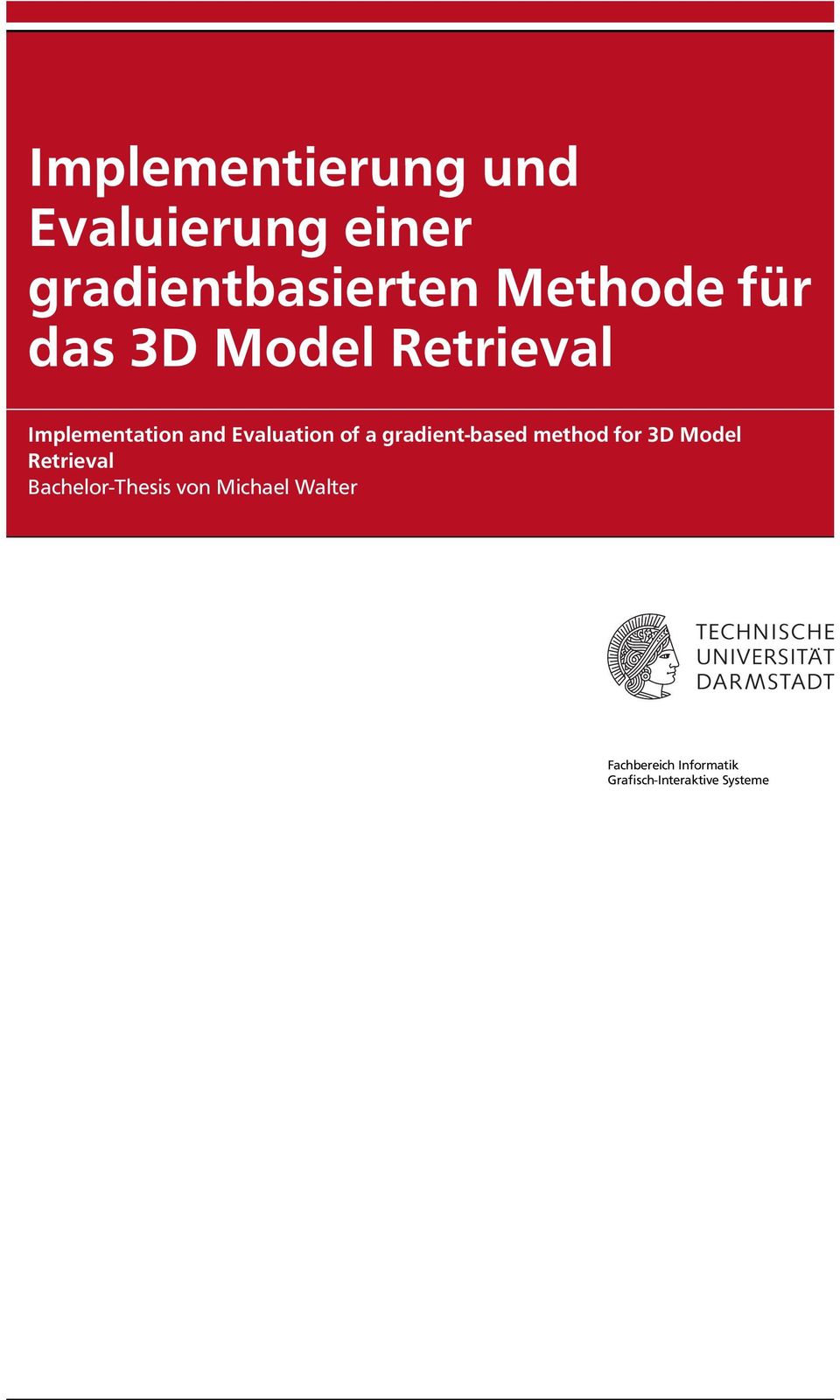gradient-based method for 3D Model Retrieval Bachelor-Thesis von