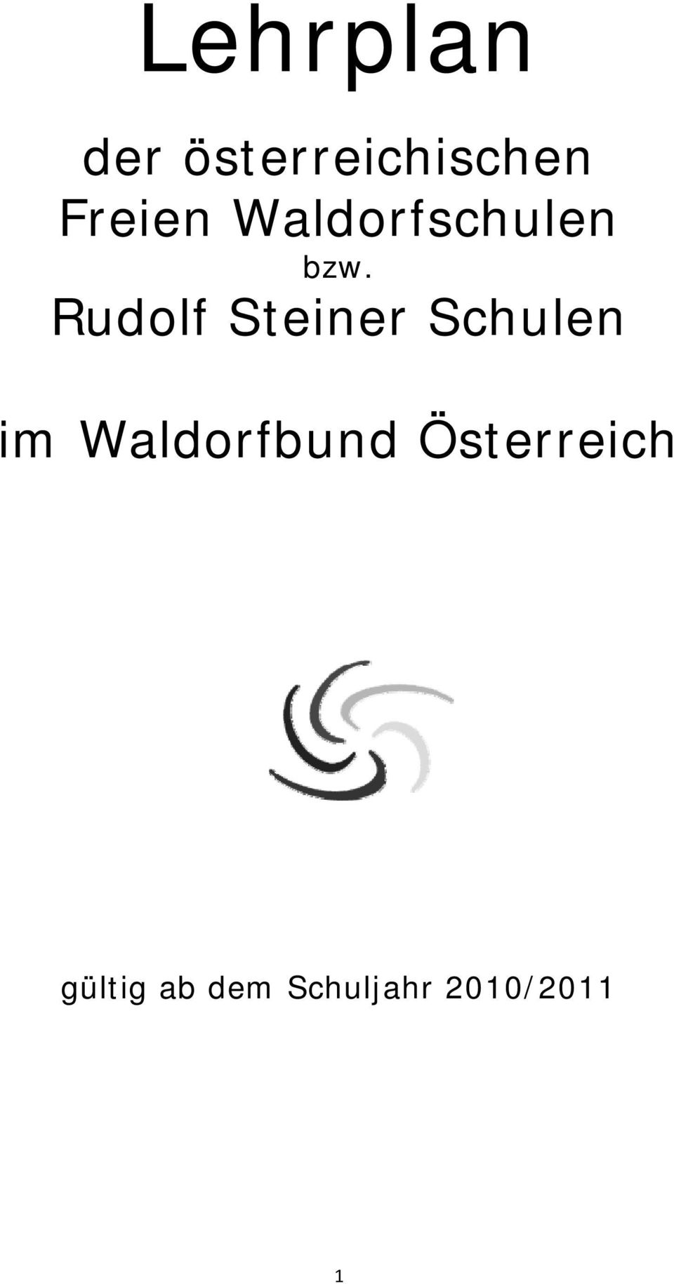 Rudolf Steiner Schulen im
