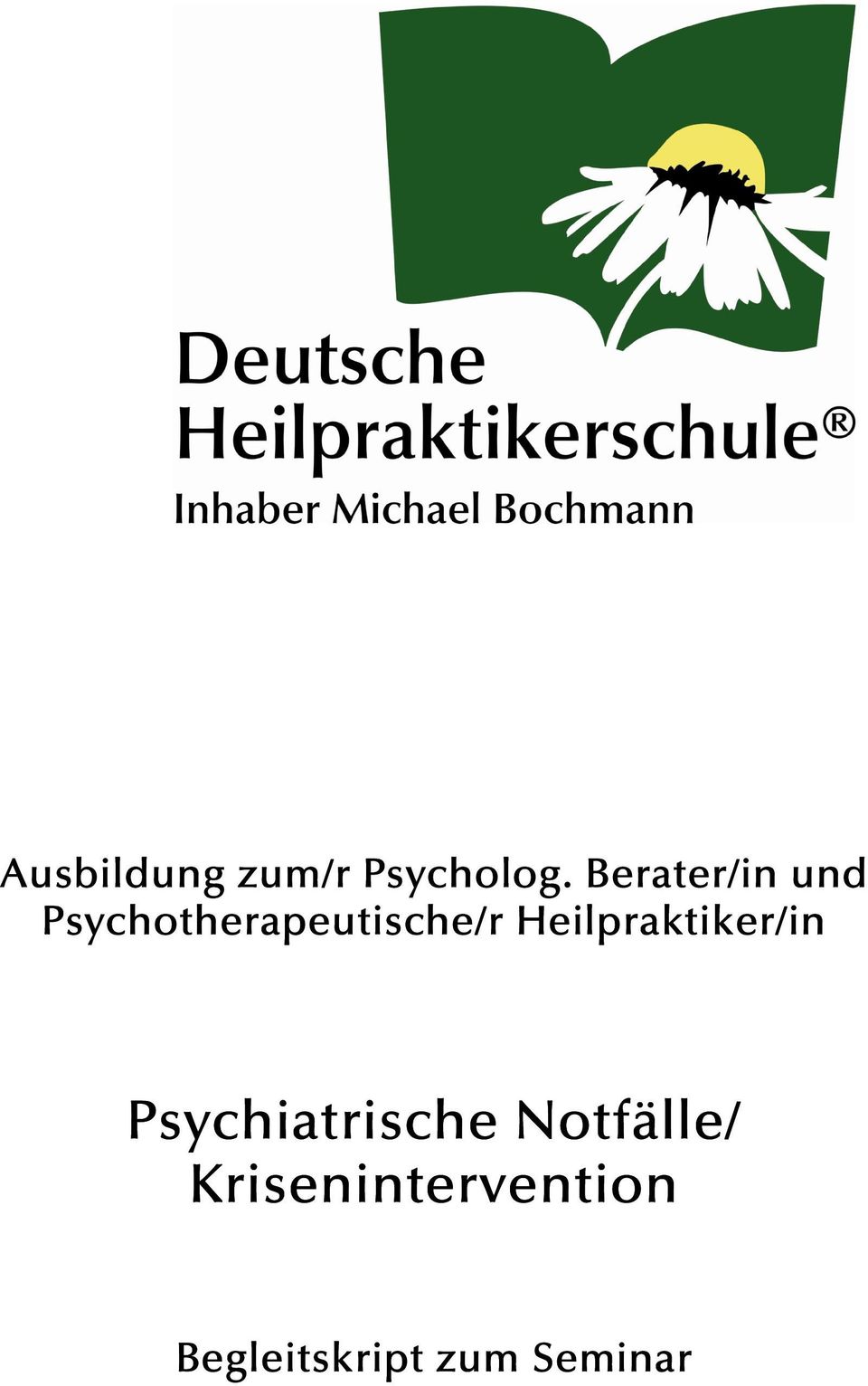 Heilpraktiker/in Psychiatrische