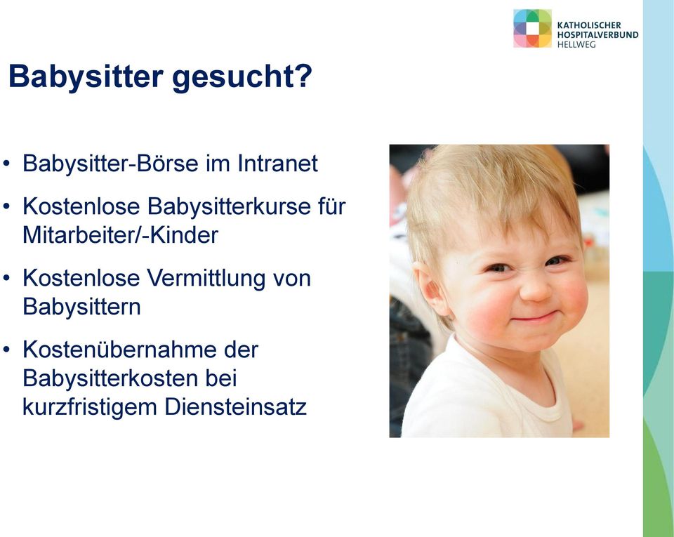 Babysitterkurse für Mitarbeiter/-Kinder Kostenlose