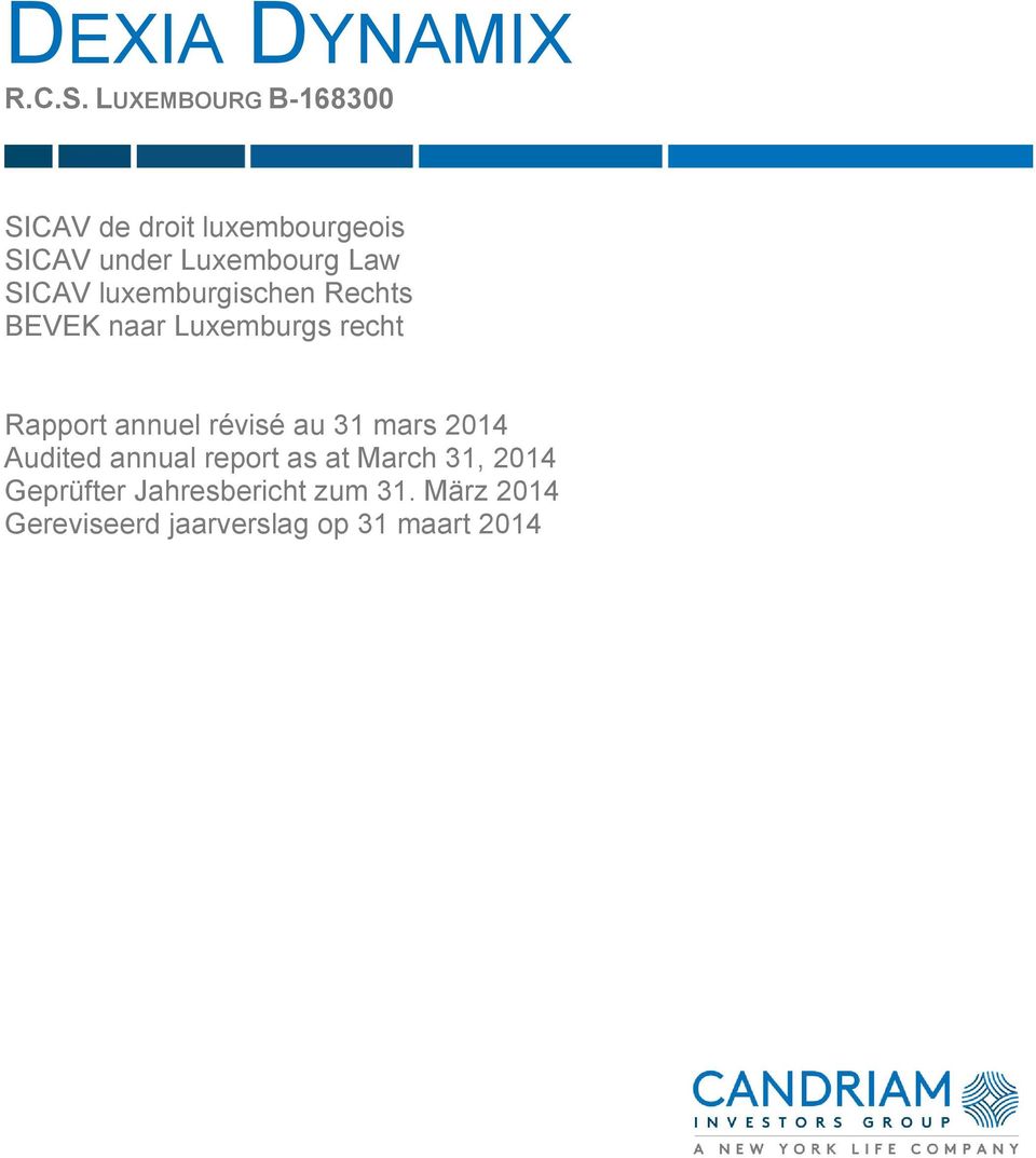 SICAV luxemburgischen Rechts BEVEK naar Luxemburgs recht Rapport annuel révisé