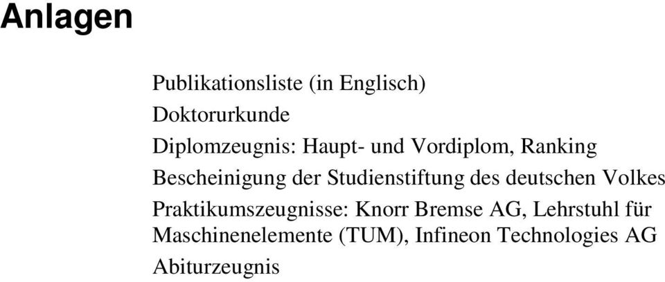 Studienstiftung des deutschen Volkes Praktikumszeugnisse: Knorr