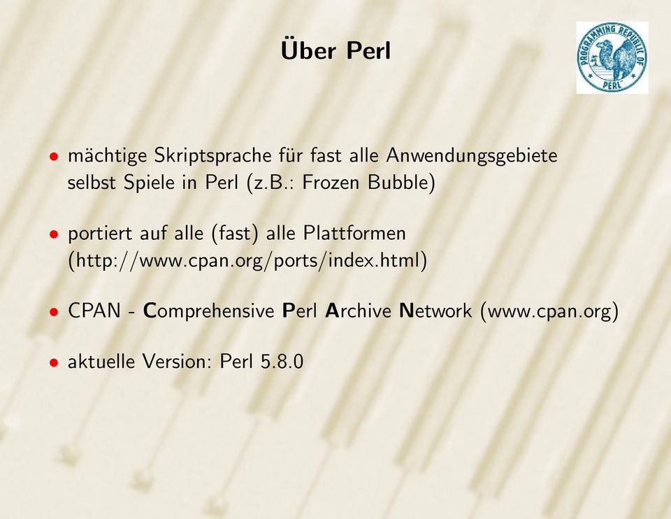 alle Plattformen (http://www.cpan.org/ports/index.