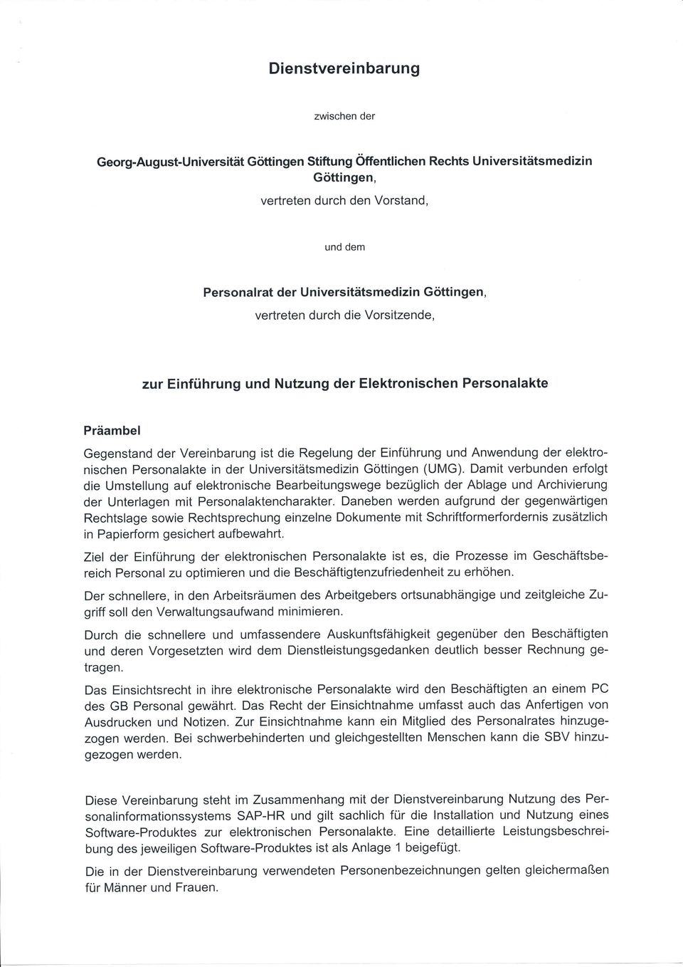 Anwendung der elektronischen Personalakte in der Universitätsmedizin Göttingen (UMG).