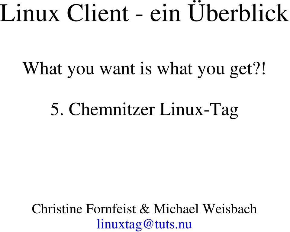 Chemnitzer Linux-Tag Christine