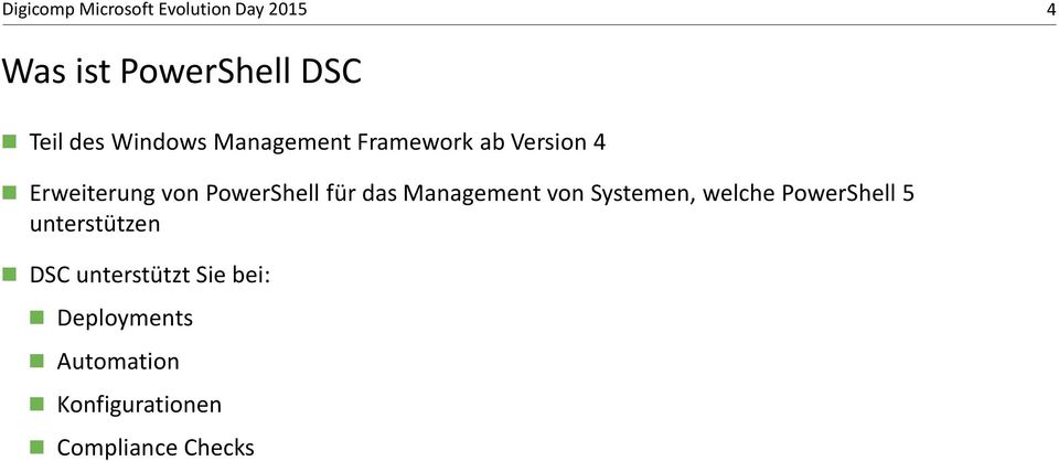 Systemen, welche PowerShell 5 unterstützen DSC unterstützt Sie