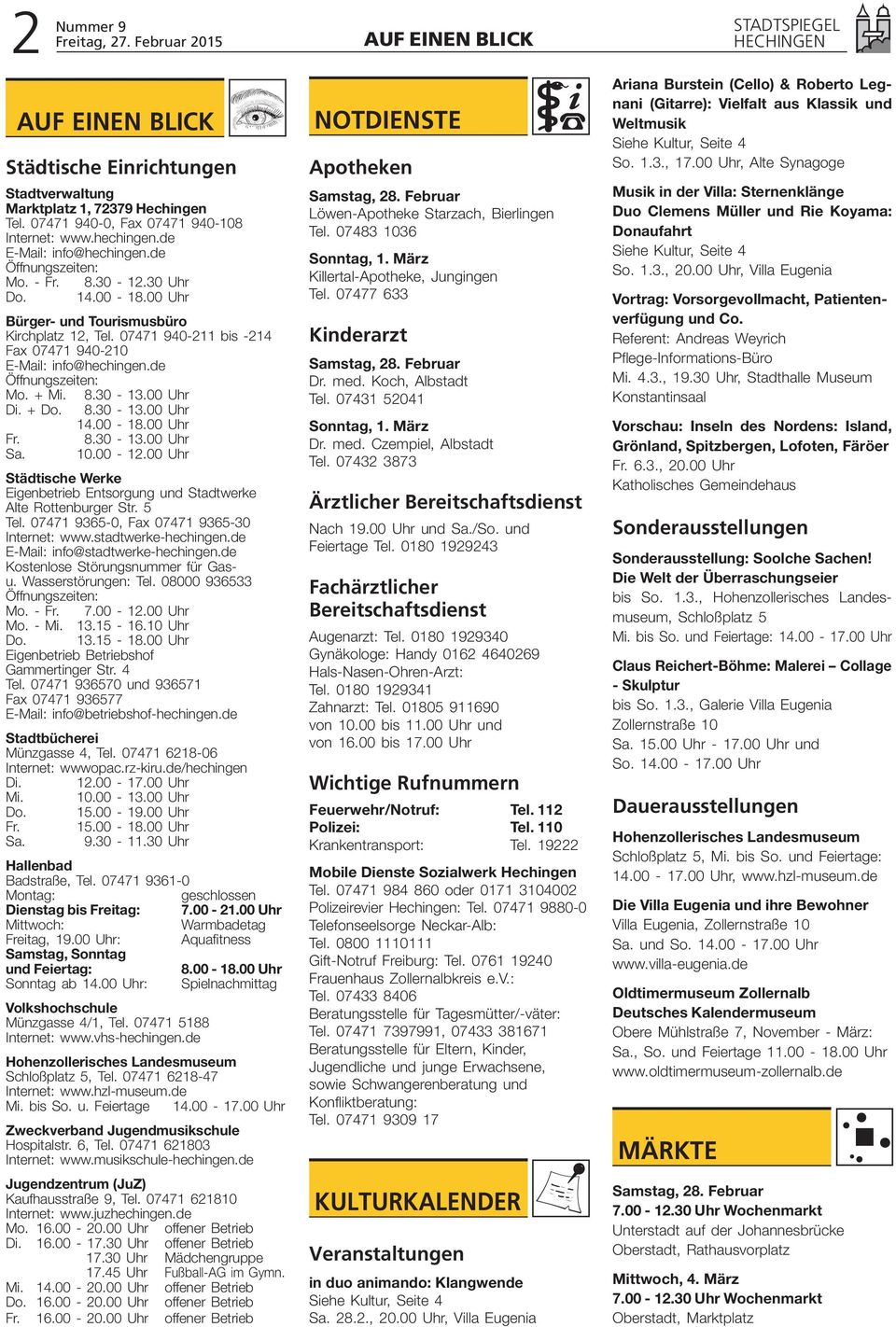 8.30-13.00 Uhr Di. + Do. 8.30-13.00 Uhr 14.00-18.00 Uhr Fr. 8.30-13.00 Uhr Sa. 10.00-12.00 Uhr Städtische Werke Eigenbetrieb Entsorgung und Stadtwerke Alte Rottenburger Str. 5 Tel.