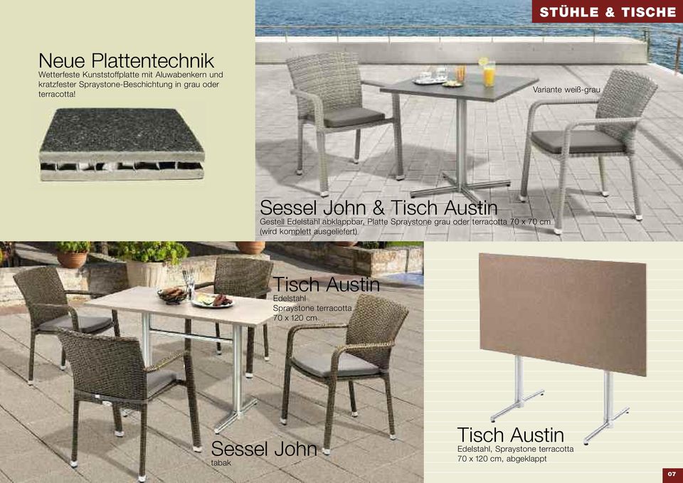 Variante weiß-grau Sessel John & Tisch Austin Gestell Edelstahl abklappbar, Platte Spraystone grau oder