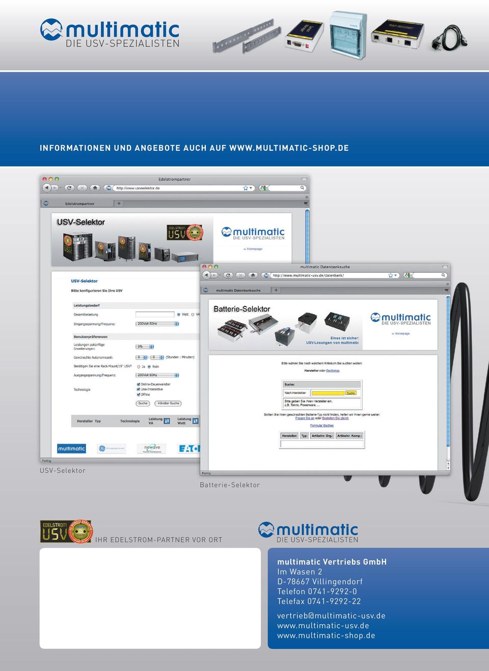 USV-SPEZIALISTEN multimatic Vertriebs Gmbh Im Wasen 2 D-78667 Villingendorf Telefon