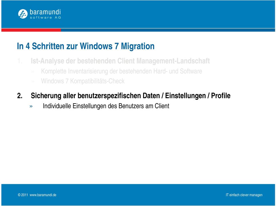 bestehenden Hard- und Software» Windows 7 Kompatibilitäts-Check 2.