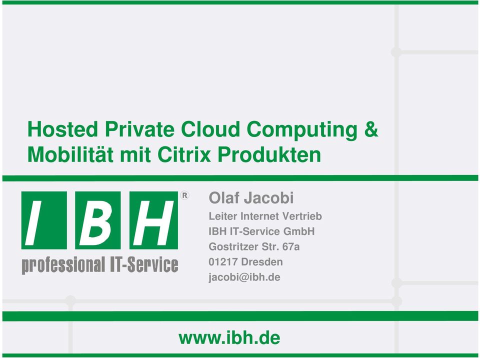 Internet Vertrieb IBH IT-Service GmbH