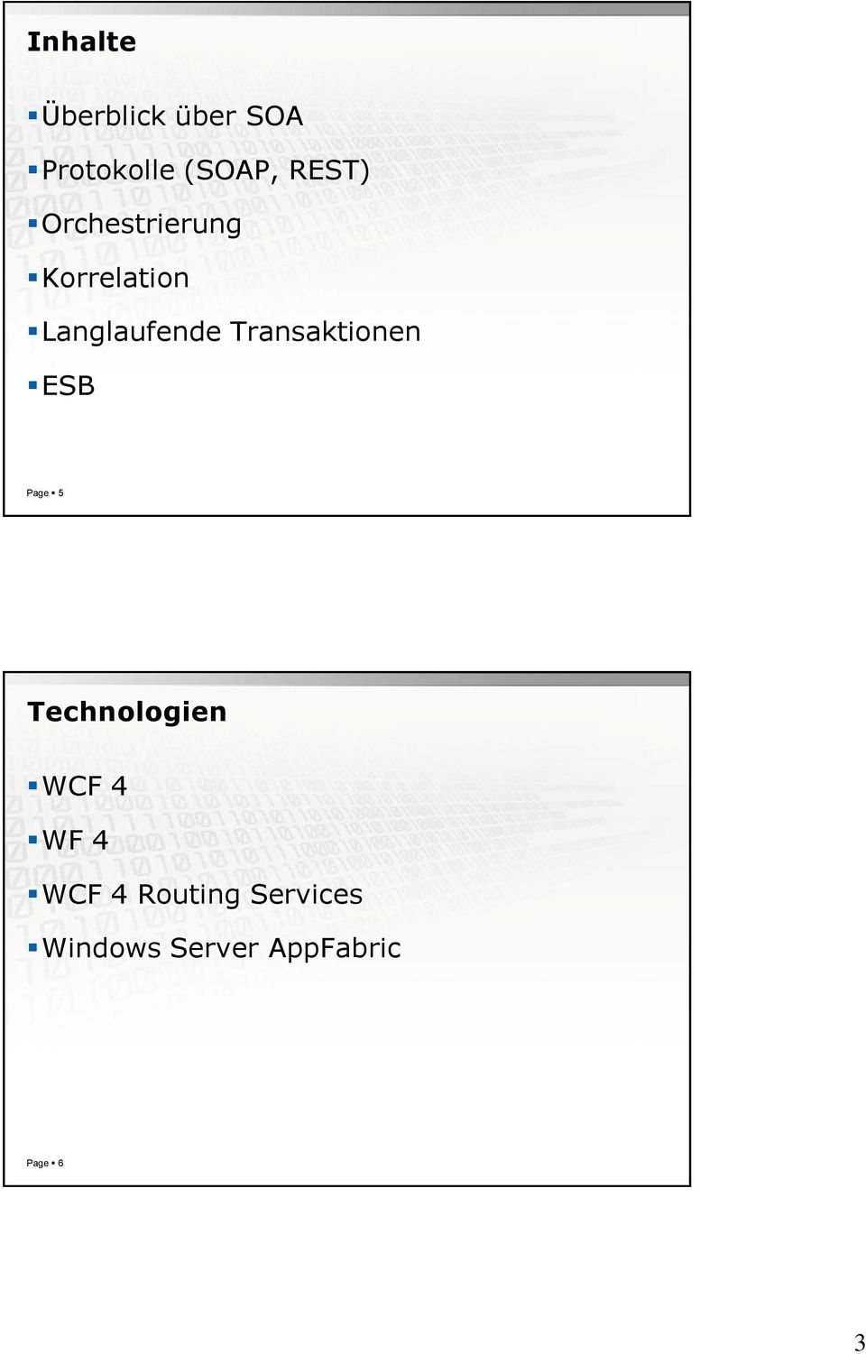 Transaktionen ESB Page 5 Technologien WCF 4 WF 4