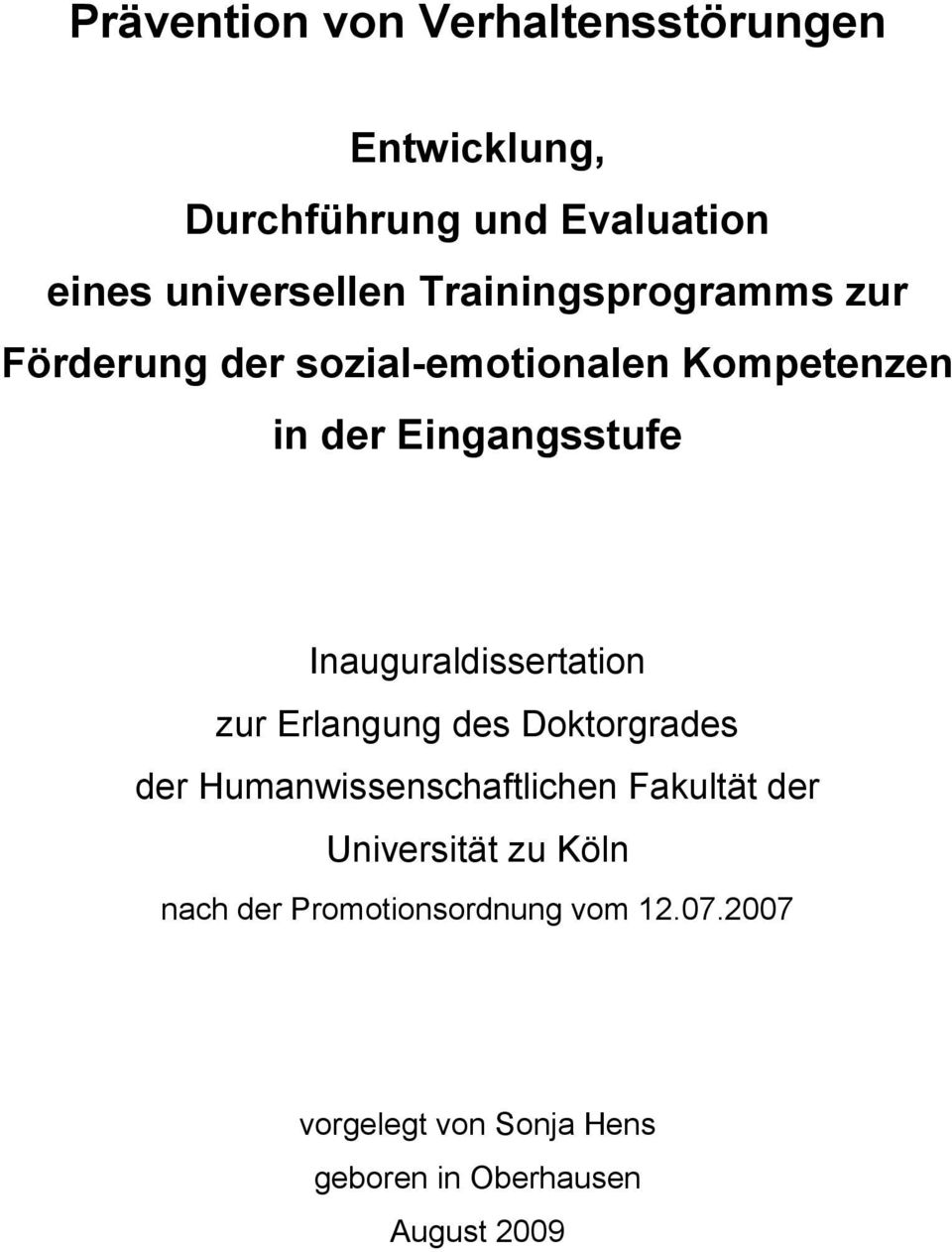 Inauguraldissertation zur Erlangung des Doktorgrades der Humanwissenschaftlichen Fakultät der