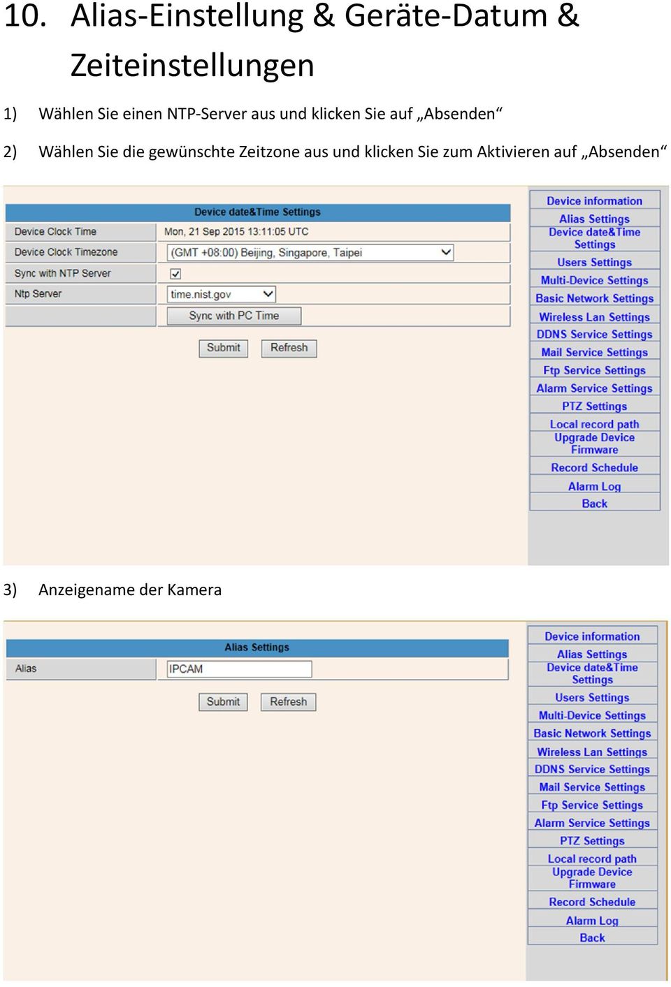 Absenden 2) Wählen Sie die gewünschte Zeitzone aus und