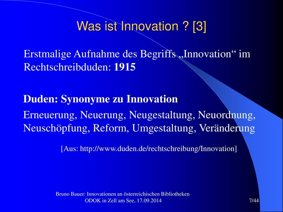 1915 Duden: Synonyme zu Innovation Erneuerung, Neuerung,