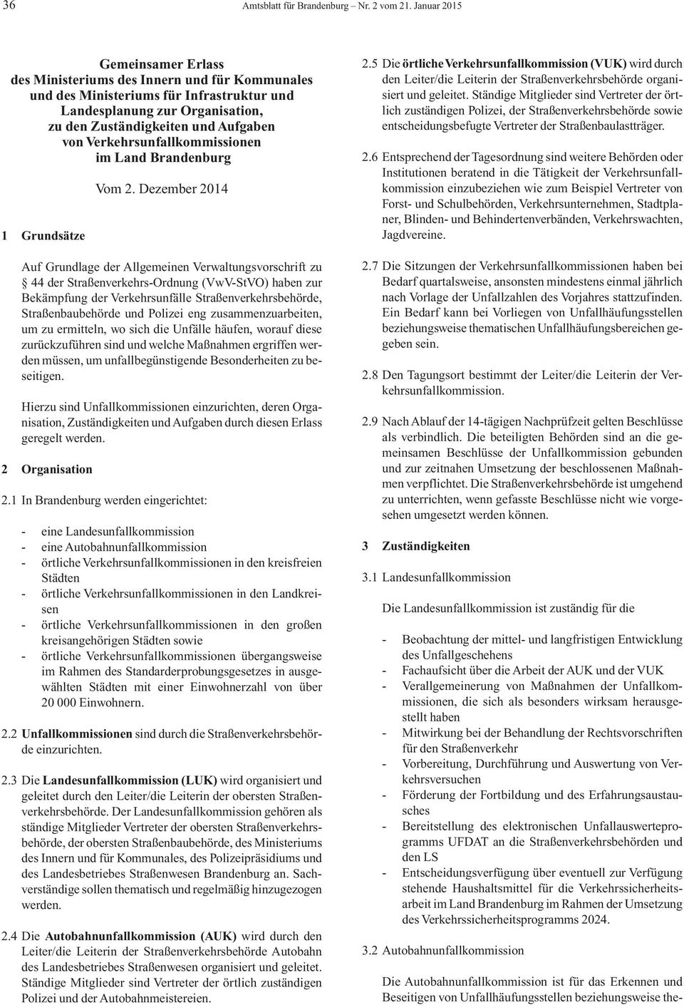 Verkehrsunfallkommissionen im Land Brandenburg 1 Grundsätze Vom 2.