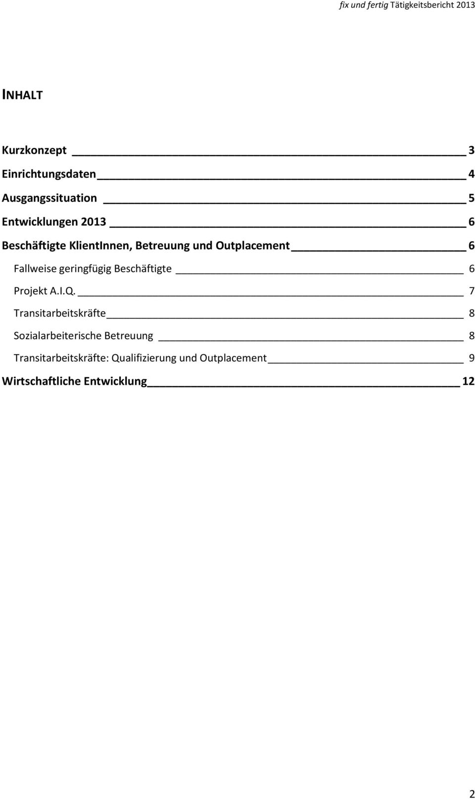 Beschäftigte 6 Projekt A.I.Q.