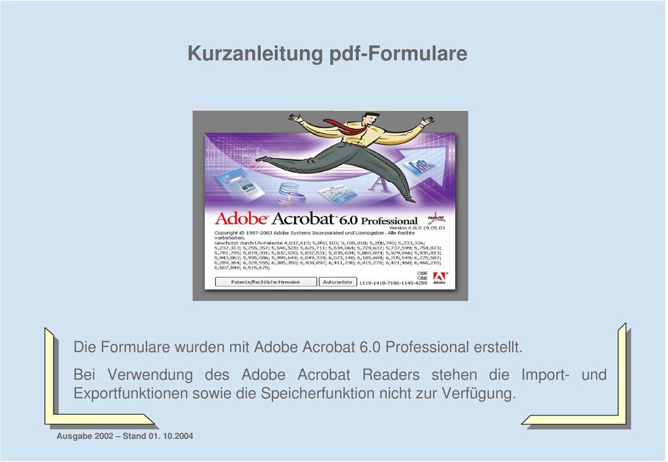 Bei Verwendung des Adobe Acrobat Readers stehen die Import-