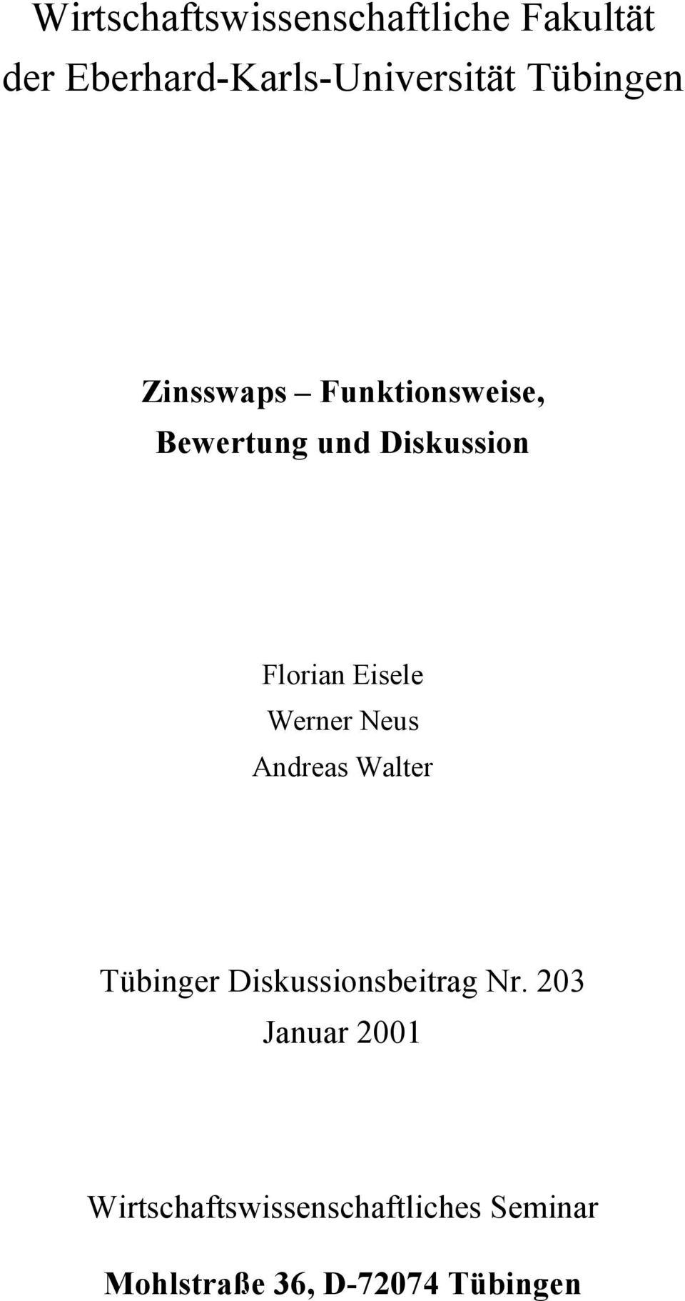 Eisele Werner Neus ndreas Walter Tübinger Diskussionsbeitrag Nr.