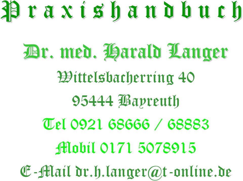 95444 Bayreuth Tel 0921 68666 / 68883