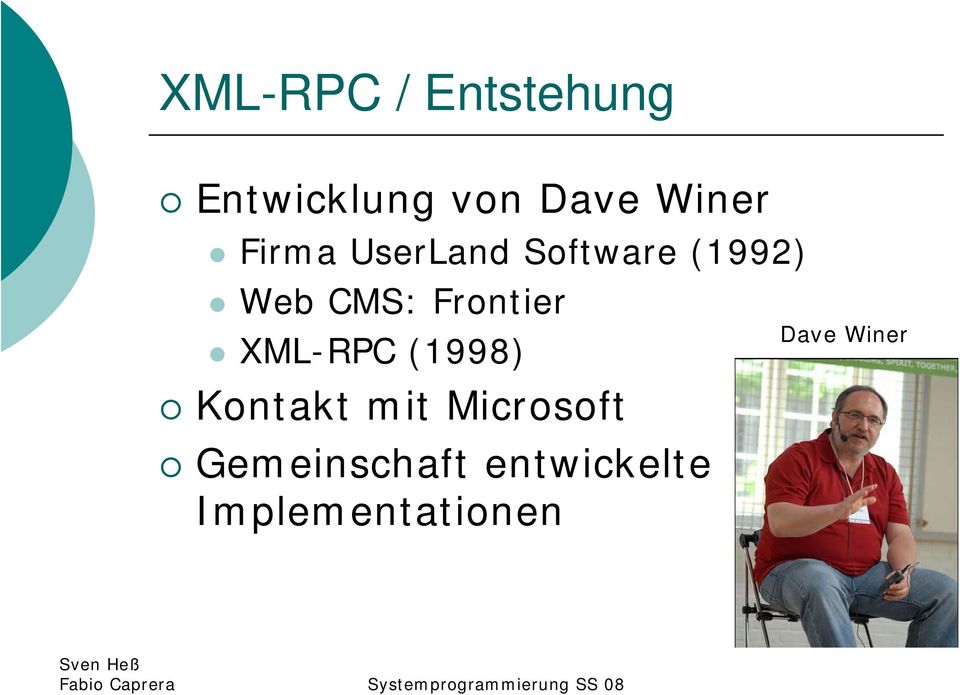 Frontier XML-RPC (1998) Kontakt mit Microsoft