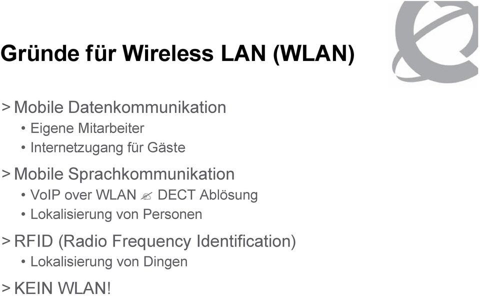 VoIP over WLAN DECT Ablösung Lokalisierung von Personen > RFID