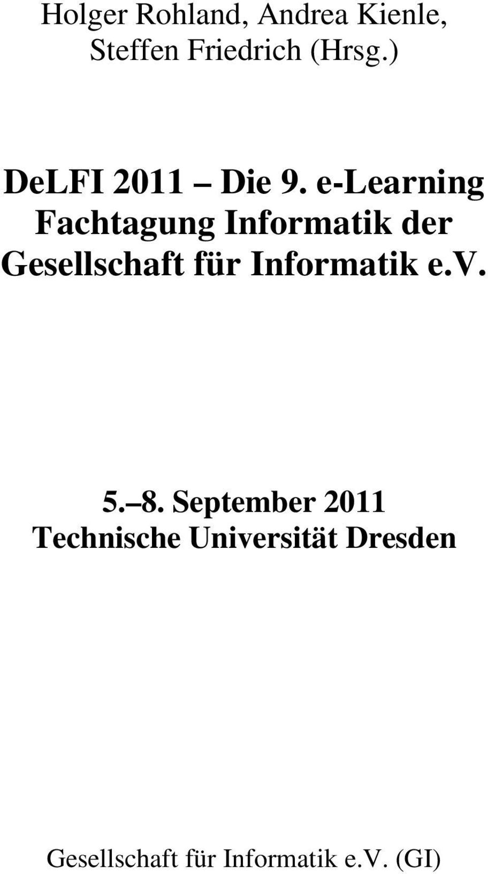 e-learning Fachtagung Informatik der Gesellschaft für