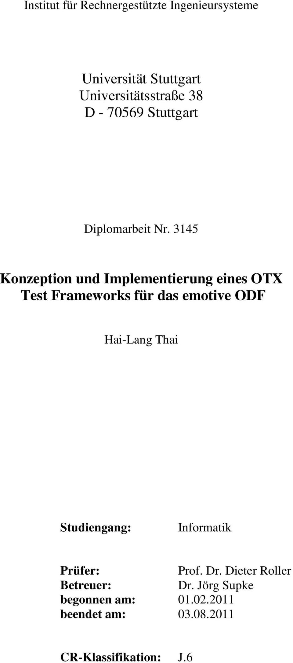 3145 Konzeption und Implementierung eines OTX Test Frameworks für das emotive ODF Hai-Lang