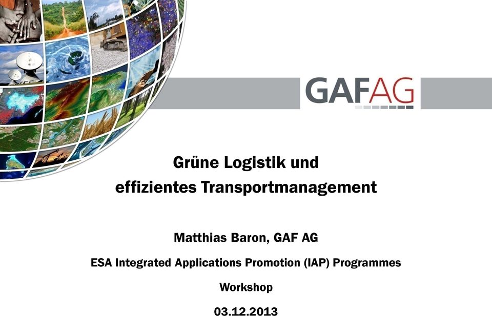 GAF AG ESA Integrated Applications