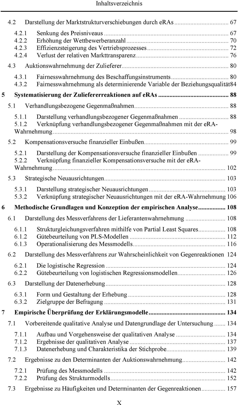 .. 88 5.1 Verhandlungsbezogene Gegenmaßnahmen... 88 5.1.1 Darstellung verhandlungsbezogener Gegenmaßnahmen... 88 5.1.2 Verknüpfung verhandlungsbezogener Gegenmaßnahmen mit der era- Wahrnehmung... 98 5.