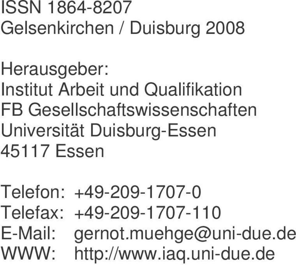 Duisburg-Essen 45117 Essen Telefon: +49-209-1707-0 Telefax: