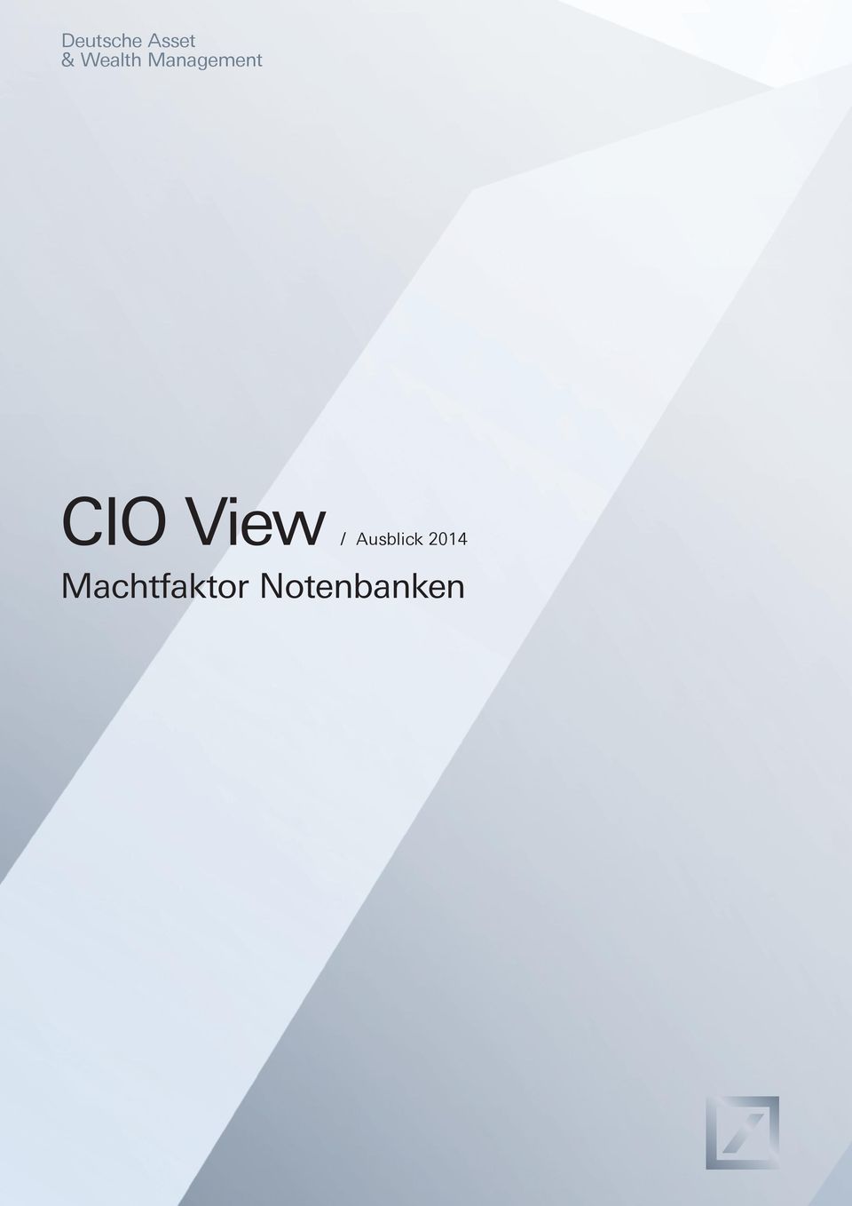 CIO View / Ausblick