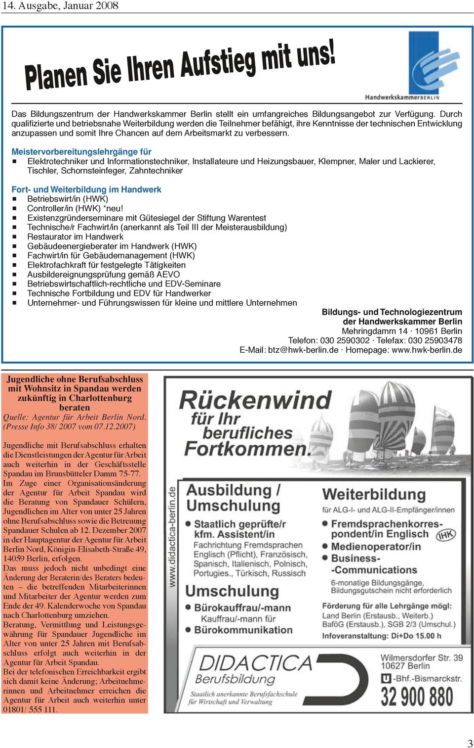 Meistervorbereitungslehrgänge für p Elektrotechniker und Informationstechniker, Installateure und Heizungsbauer, Klempner, Maler und Lackierer, Tischler, Schornsteinfeger, Zahntechniker Fort- und