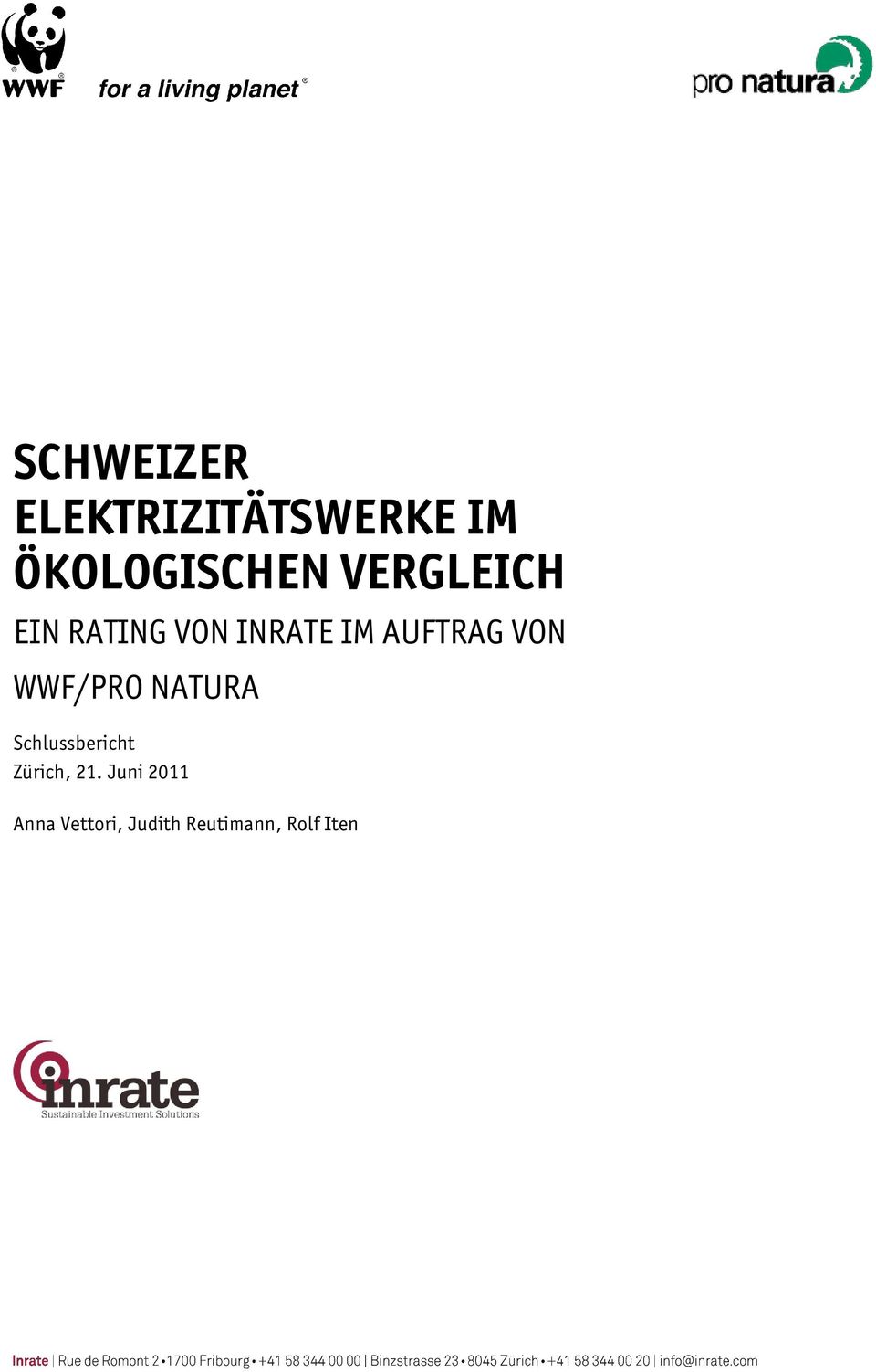 WWF/PRO NATURA Schlussbericht Zürich, 21.