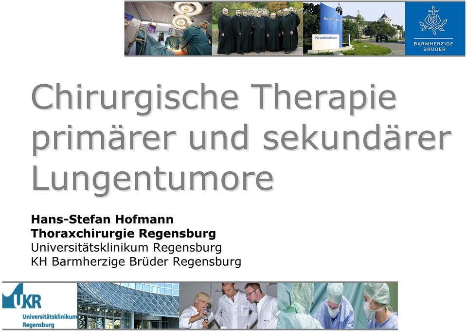 Hofmann Thoraxchirurgie Regensburg