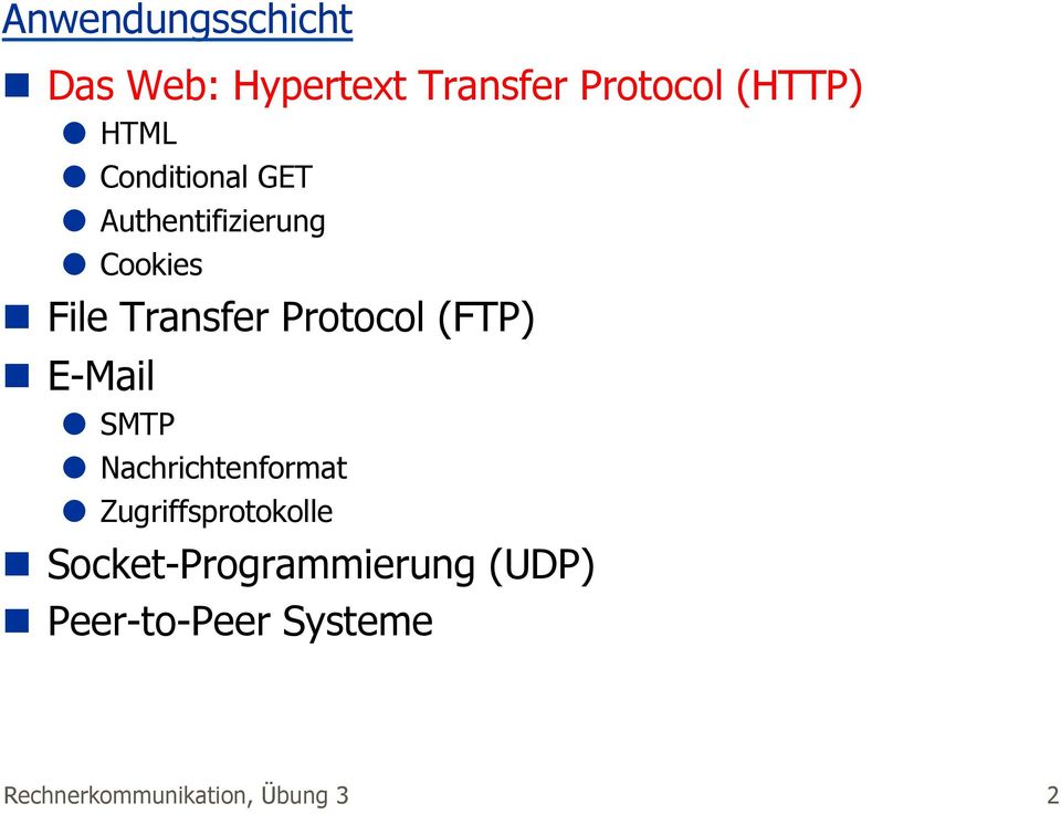 (FTP) n E-Mail SMTP Nachrichtenformat Zugriffsprotokolle n