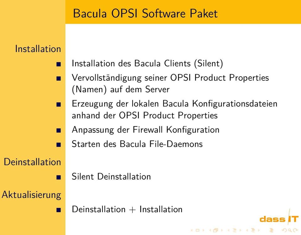 Erzeugung der lokalen Bacula Konfigurationsdateien anhand der OPSI Product Properties Anpassung