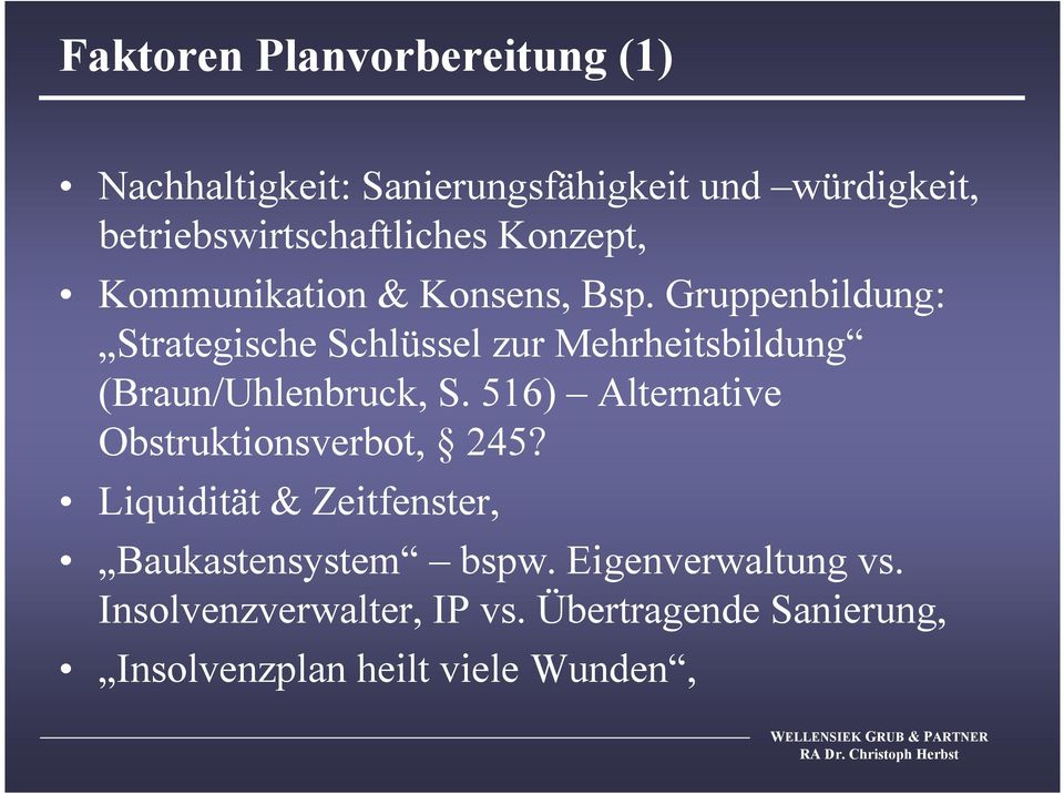 Gruppenbildung: Strategische Schlüssel zur Mehrheitsbildung (Braun/Uhlenbruck, S.