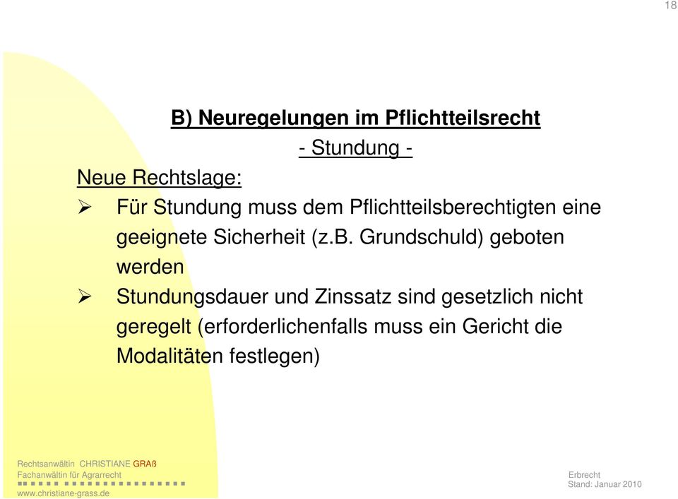 rechtigten eine geeignete Sicherheit (z.b.