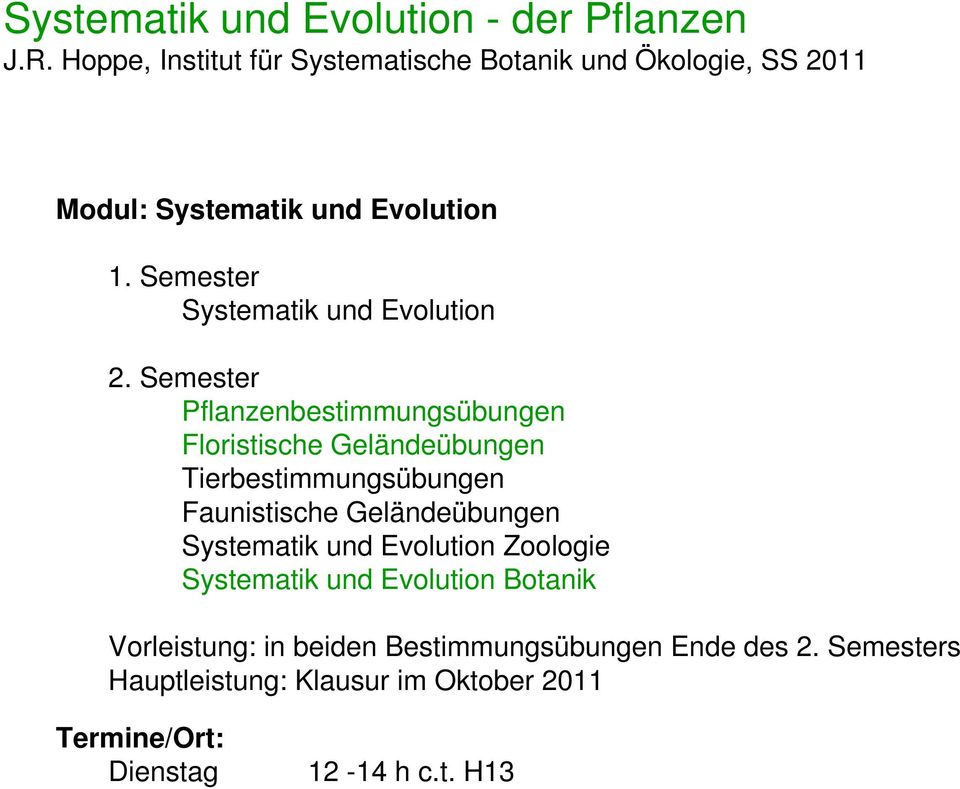 Semester Systematik und Evolution 2.